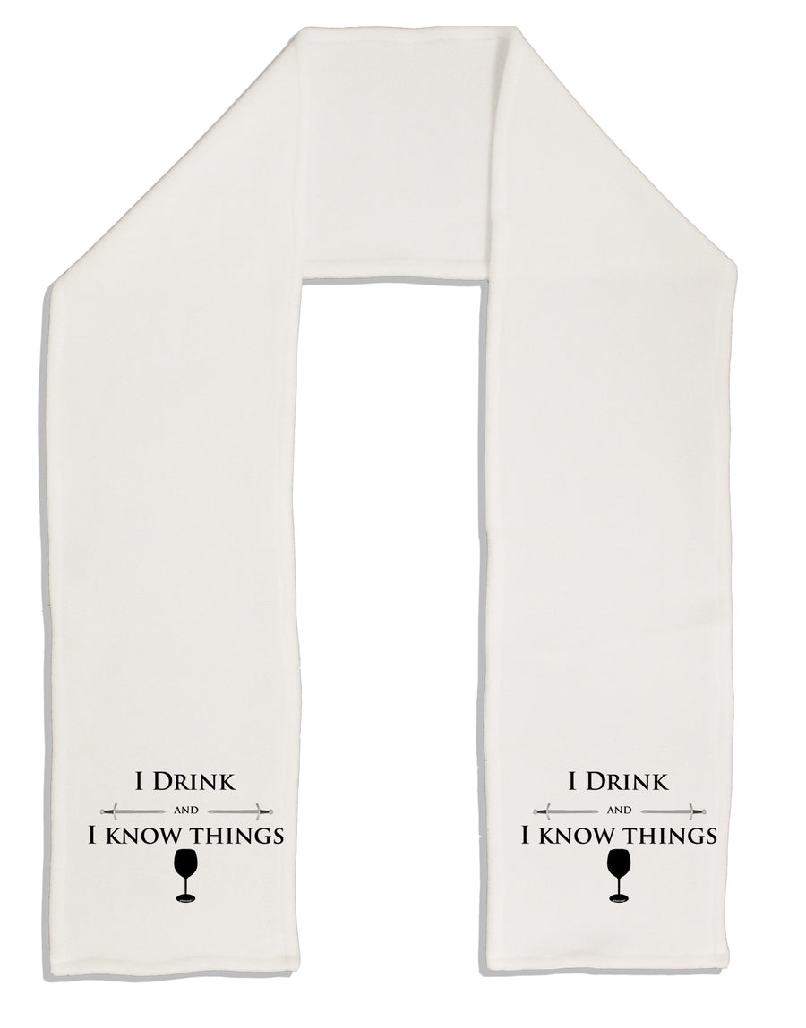 I Drink and I Know Things funny Adult Fleece 64&#x22; Scarf by TooLoud-TooLoud-White-One-Size-Adult-Davson Sales