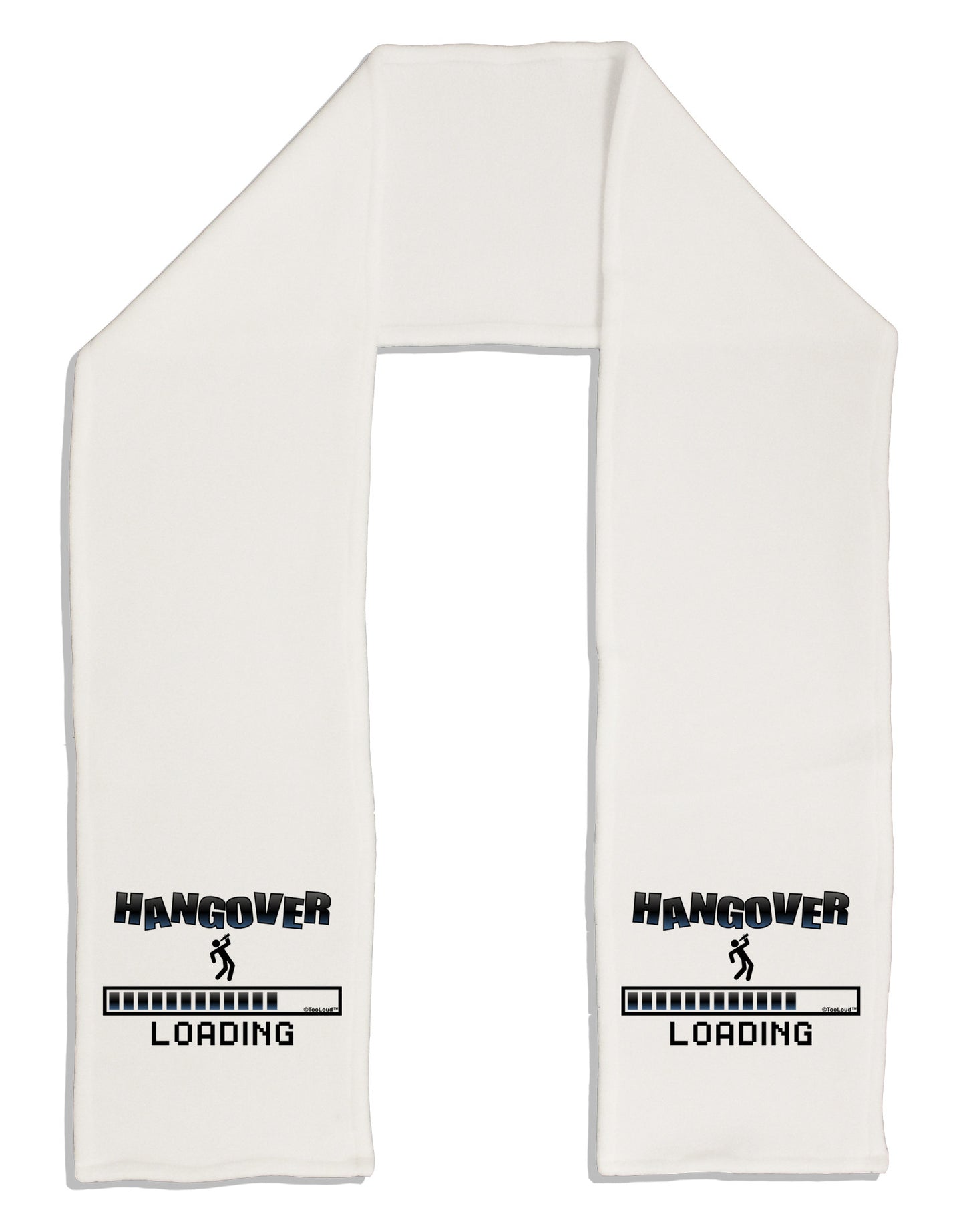 Hangover Loading Adult Fleece 64&#x22; Scarf-TooLoud-White-One-Size-Adult-Davson Sales