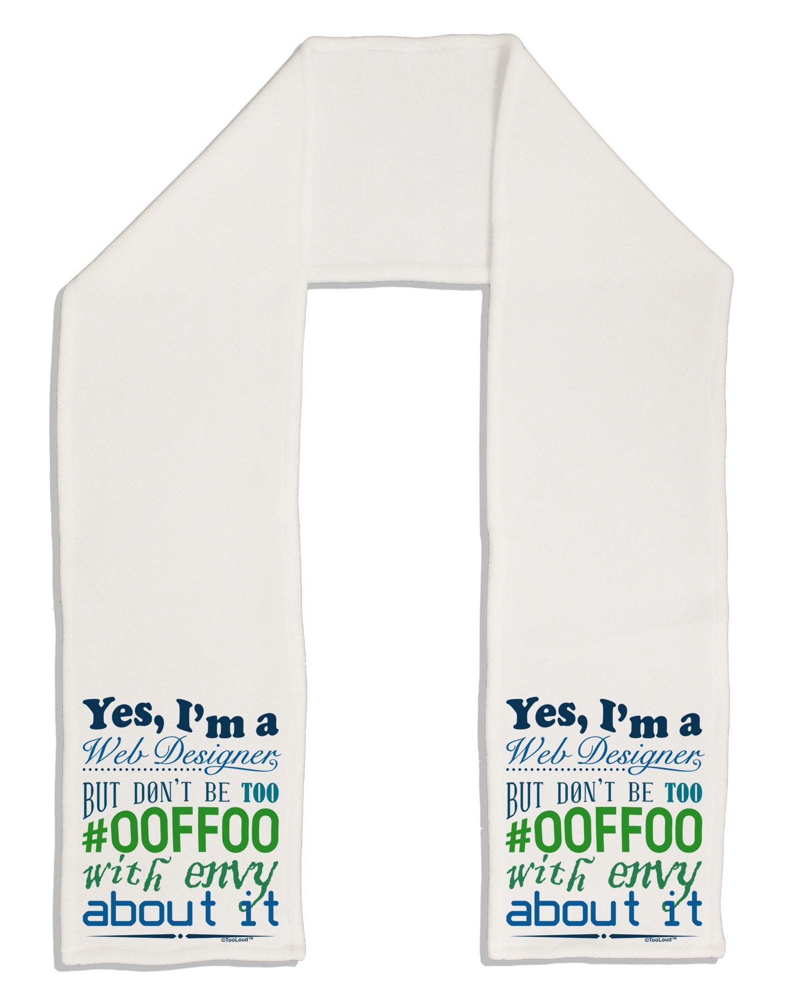 Web Designer -00FF00 With Envy Adult Fleece 64&#x22; Scarf-TooLoud-White-One-Size-Adult-Davson Sales