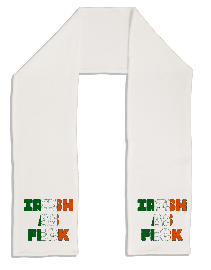 Irish As Feck Funny Adult Fleece 64&#x22; Scarf by TooLoud-TooLoud-White-One-Size-Adult-Davson Sales