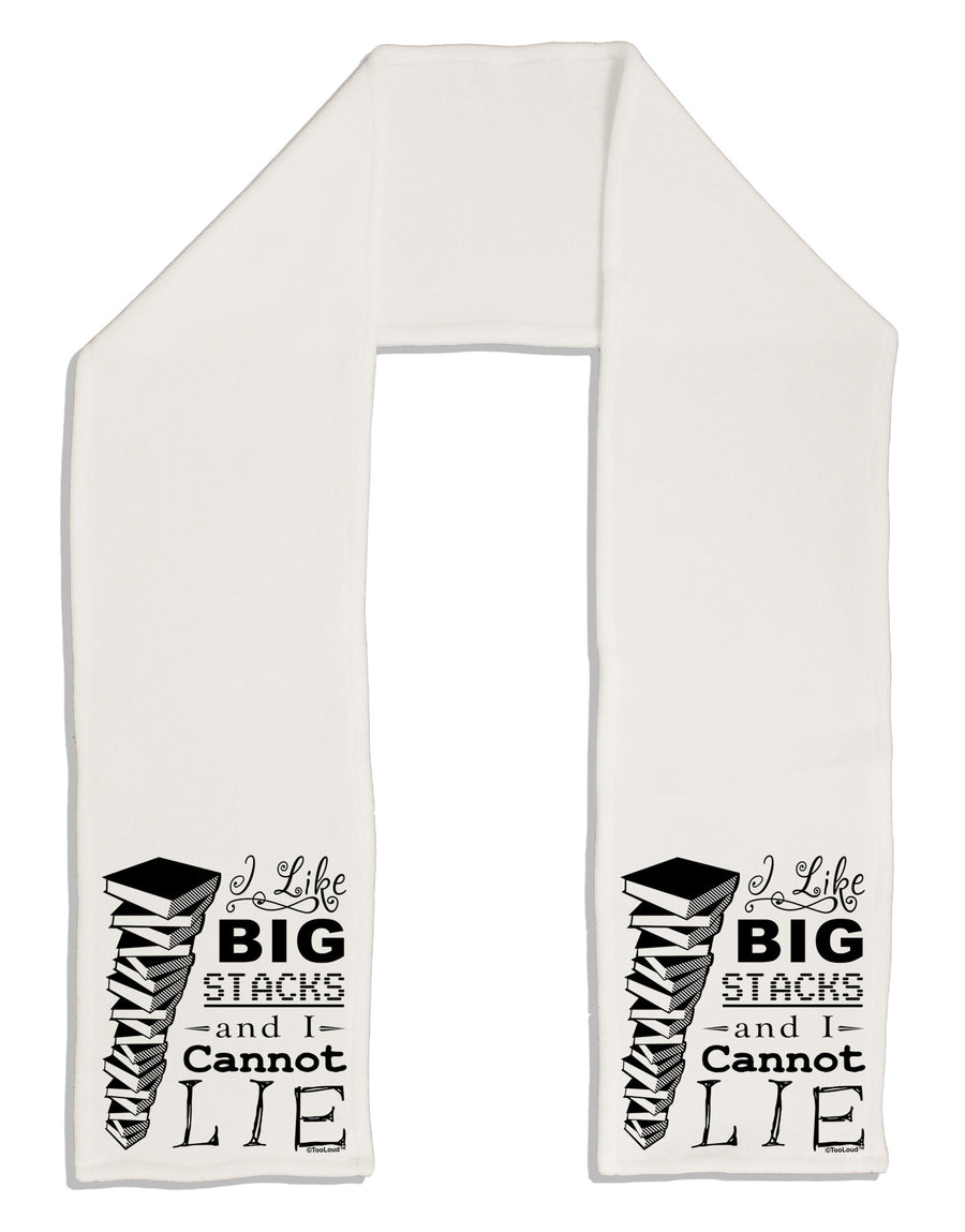 I Like Big Stacks -of books- Adult Fleece 64&#x22; Scarf-TooLoud-White-One-Size-Adult-Davson Sales