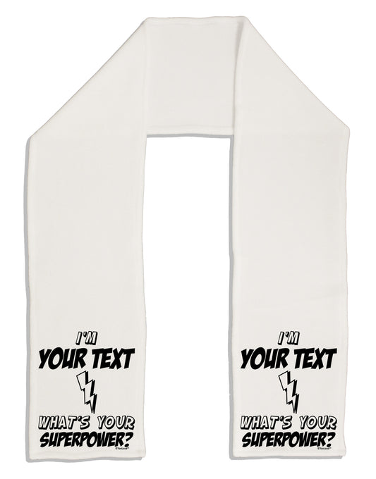 Personalized I'm -Customizable- What's Your Superpower Adult Fleece 64&#x22; Scarf-TooLoud-White-One-Size-Adult-Davson Sales