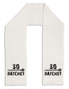 So Ratchet Adult Fleece 64&#x22; Scarf-TooLoud-White-One-Size-Adult-Davson Sales