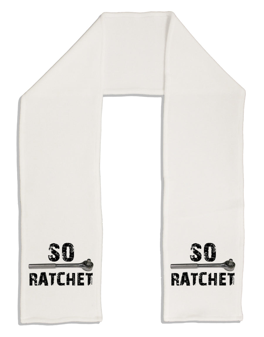 So Ratchet Adult Fleece 64&#x22; Scarf-TooLoud-White-One-Size-Adult-Davson Sales