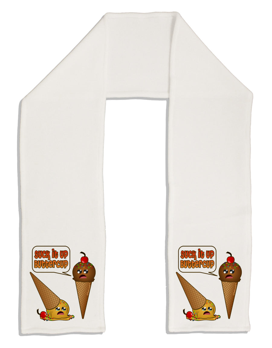 Suck It Up Buttercup Icecream Adult Fleece 64&#x22; Scarf-TooLoud-White-One-Size-Adult-Davson Sales