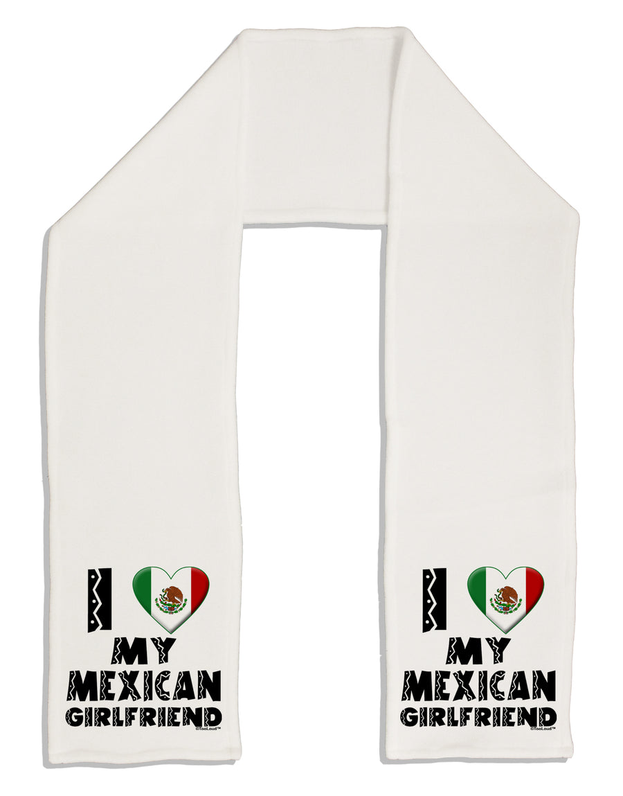 I Heart My Mexican Girlfriend Adult Fleece 64&#x22; Scarf by TooLoud-TooLoud-White-One-Size-Adult-Davson Sales