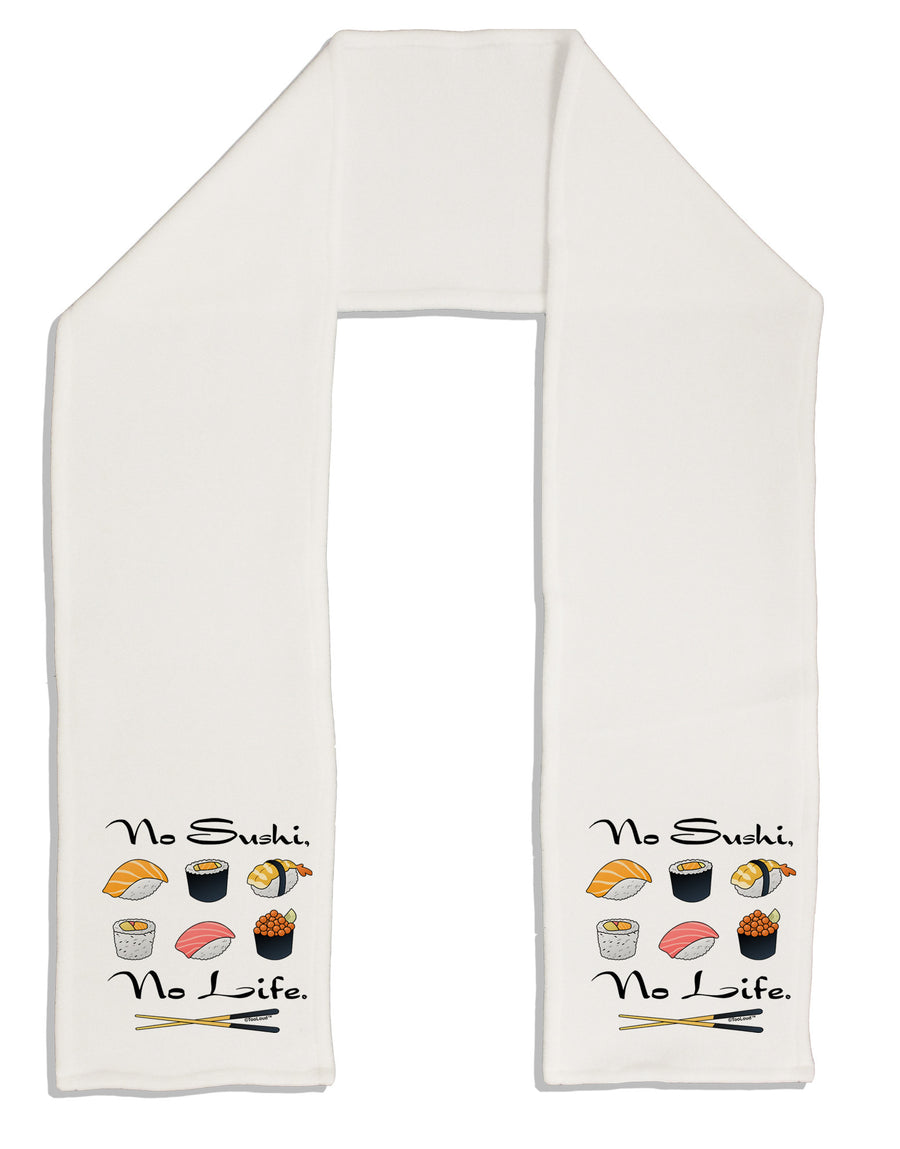 No Sushi No Life Adult Fleece 64&#x22; Scarf-TooLoud-White-One-Size-Adult-Davson Sales