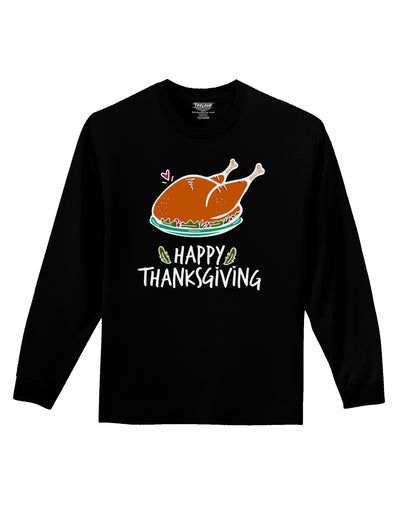 Happy Thanksgiving Adult Long Sleeve Shirt-Long Sleeve Shirt-TooLoud-Black-Small-Davson Sales