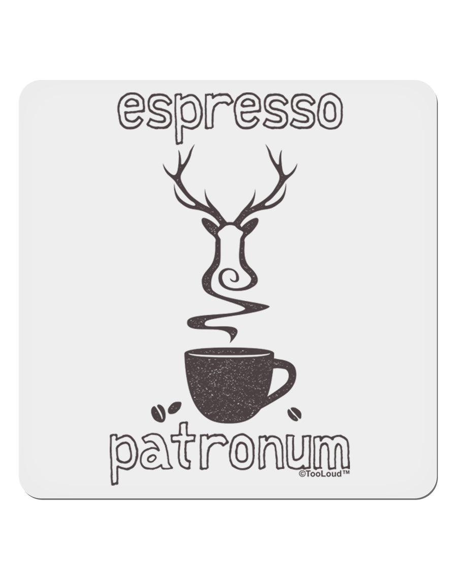 Espresso Patronum 4x4&#x22; Square Sticker-Stickers-TooLoud-1-Davson Sales