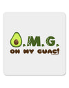 OMG - Oh My Guac - Guacamole Design 4x4&#x22; Square Sticker 4 Pieces-Stickers-TooLoud-White-Davson Sales