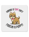 Rescue A Puppy 4x4&#x22; Square Sticker-Stickers-TooLoud-1-Davson Sales