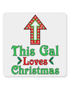 This Gal Loves Christmas Cute 4x4&#x22; Square Sticker 4 Pieces-Stickers-TooLoud-White-Davson Sales