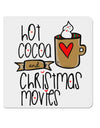 Hot Cocoa and Christmas Movies 4x4 Inch Square Stickers - 4 Pieces-Stickers-TooLoud-Davson Sales