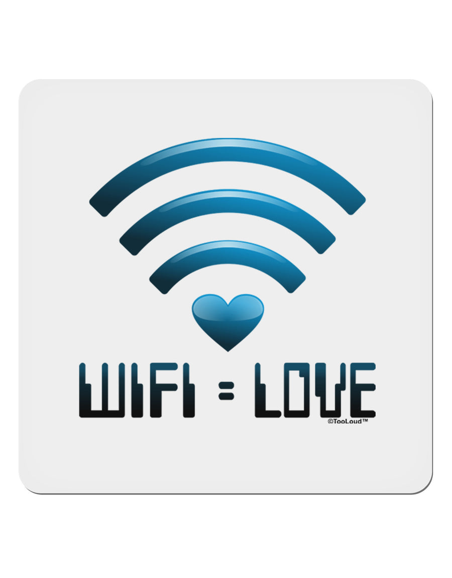 TooLoud Wifi Equals Love 4x4&#x22; Square Sticker-Stickers-TooLoud-1-Davson Sales