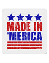 Made in Merica - Stars and Stripes Color Design 4x4&#x22; Square Sticker 4 Pieces-Stickers-TooLoud-White-Davson Sales