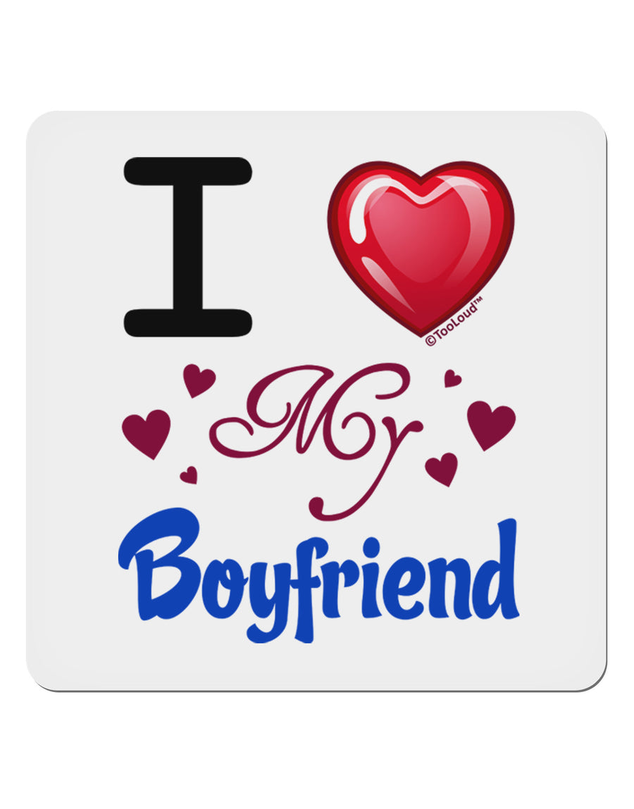 I Love Heart My Boyfriend 4x4&#x22; Square Sticker 4 Pieces-Stickers-TooLoud-White-Davson Sales