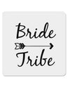 TooLoud Bride Tribe 4x4 Inch Square Stickers - 4 Pieces-Stickers-TooLoud-Davson Sales