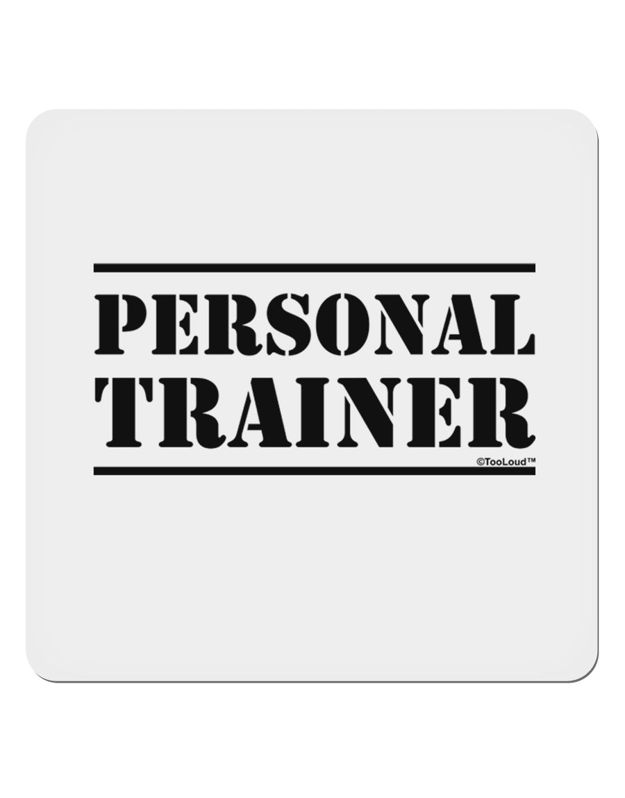 TooLoud Personal Trainer Military Text 4x4 Inch Square Stickers - 4 Pieces-Stickers-TooLoud-Davson Sales