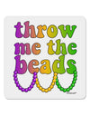 Throw Me The Beads - Mardi Gras 4x4&#x22; Square Sticker 4 Pieces-Stickers-TooLoud-White-Davson Sales