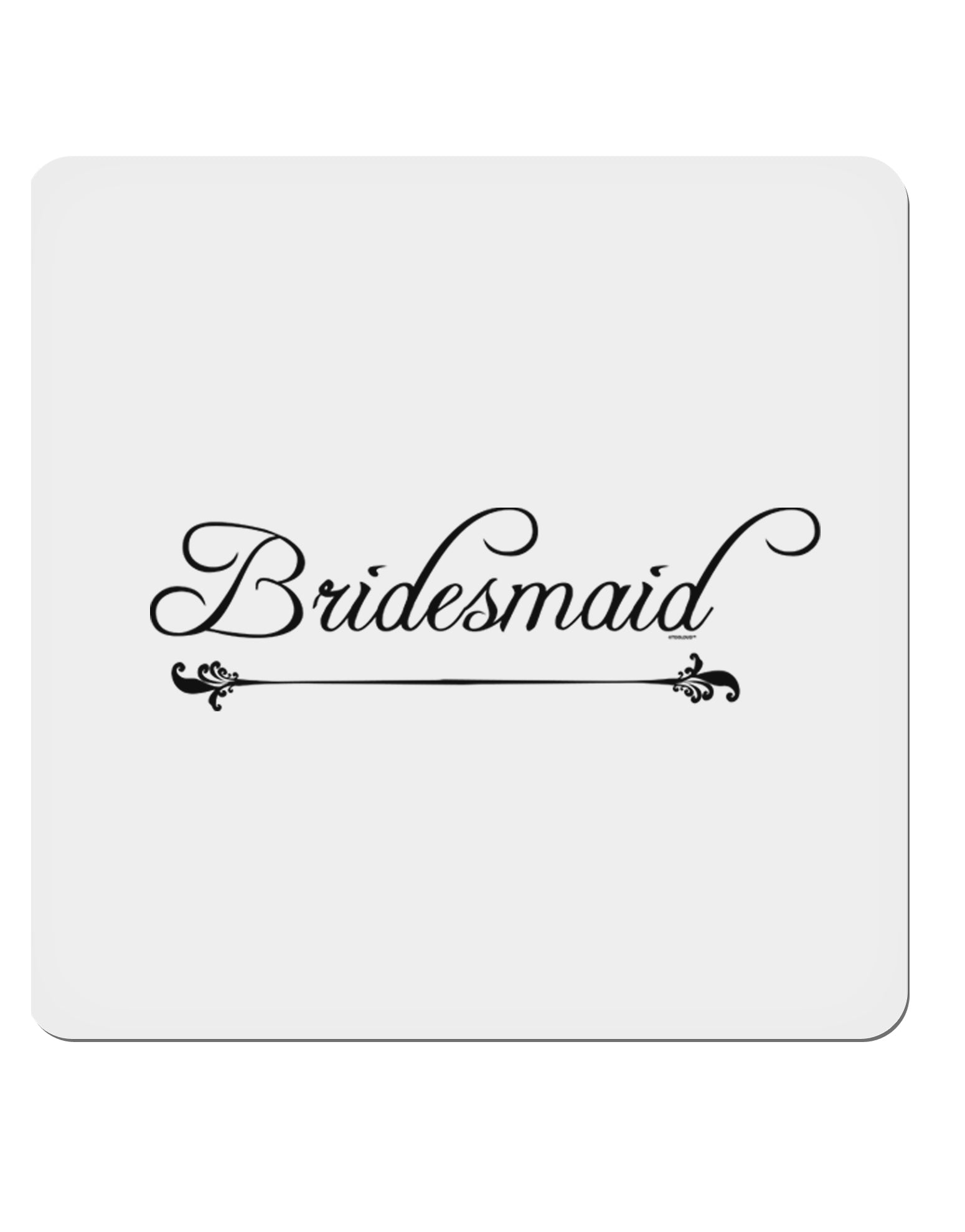 TooLoud Bridesmaid 4x4 Inch Square Stickers - 4 Pieces-Stickers-TooLoud-Davson Sales
