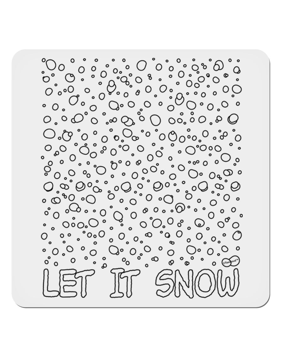 Let It Snow Text Snowflakes - Christmas 4x4&#x22; Square Sticker 4 Pieces-Stickers-TooLoud-White-Davson Sales