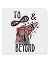 TooLoud To infinity and beyond 4x4 Inch Square Stickers - 4 Pieces-Stickers-TooLoud-Davson Sales