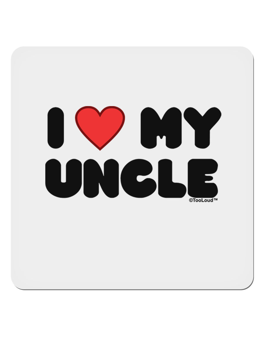 I Heart My Uncle 4x4&#x22; Square Sticker 4 Pieces-Stickers-TooLoud-White-Davson Sales