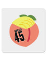 Impeach Peach Trump 4x4&#x22; Square Sticker-Stickers-TooLoud-1-Davson Sales