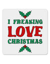 I F-ing Love Christmas Funny 4x4&#x22; Square Sticker 4 Pieces-Stickers-TooLoud-White-Davson Sales