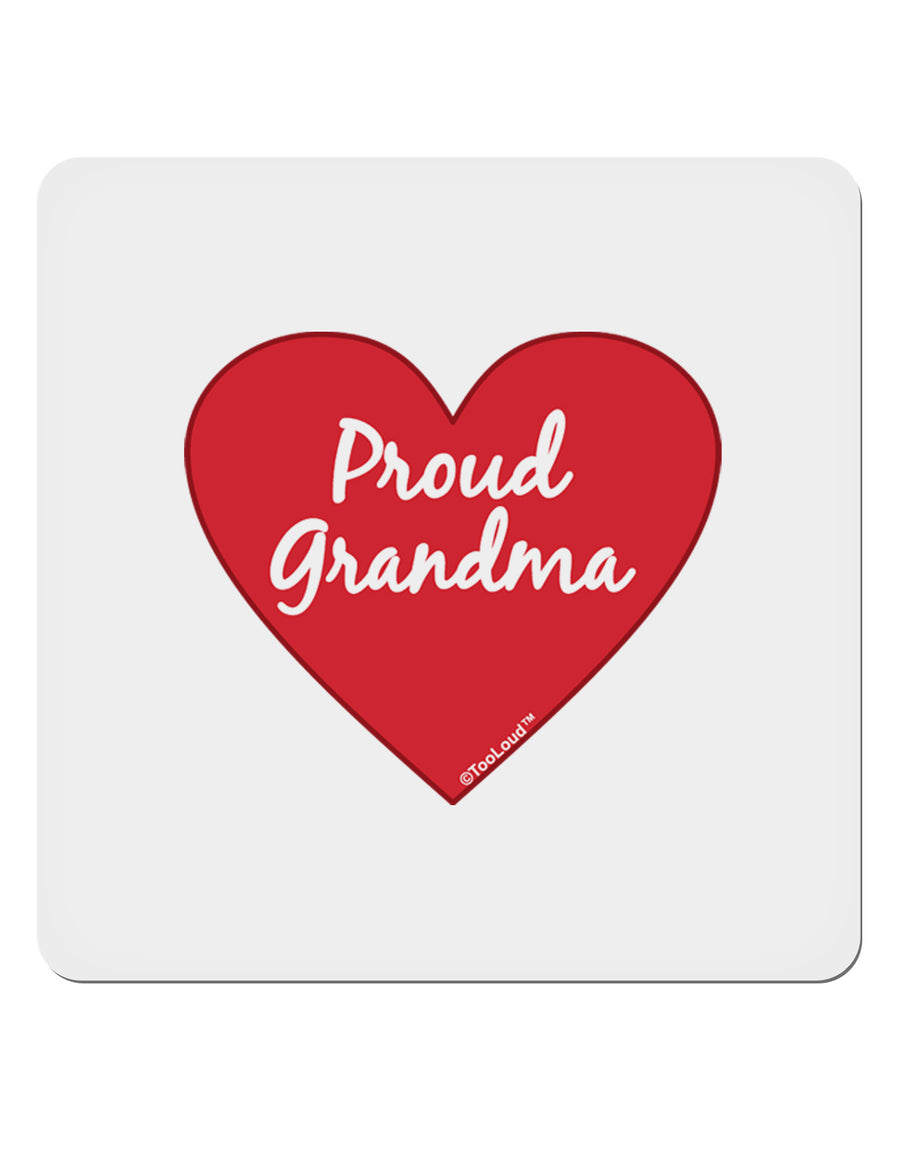 Proud Grandma Heart 4x4&#x22; Square Sticker 4 Pieces-Stickers-TooLoud-White-Davson Sales