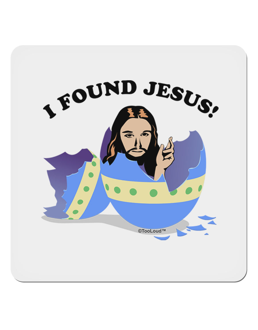 I Found Jesus - Easter Egg 4x4&#x22; Square Sticker-Stickers-TooLoud-1-Davson Sales