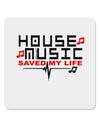 House Saved My Life 4x4&#x22; Square Sticker 4 Pieces-Stickers-TooLoud-White-Davson Sales