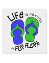 Life is Better in Flip Flops - Blue and Green 4x4&#x22; Square Sticker 4 Pieces-Stickers-TooLoud-White-Davson Sales