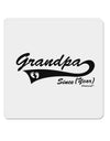 TooLoud Custom Grandpa Since YOUR YEAR 4x4 Inch Square Stickers - 4 Pieces-Stickers-TooLoud-Davson Sales
