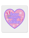 Happy First Mother's Day Mommy - Pink 4x4&#x22; Square Sticker 4 Pieces-Stickers-TooLoud-White-Davson Sales