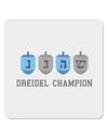 Dreidel Champion Hanukkah 4x4&#x22; Square Sticker 4 Pieces-Stickers-TooLoud-White-Davson Sales