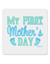 My First Mother's Day - Baby Feet - Blue 4x4&#x22; Square Sticker 4 Pieces-Stickers-TooLoud-White-Davson Sales