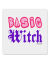 Basic Witch Color 4x4&#x22; Square Sticker 4 Pieces-Stickers-TooLoud-White-Davson Sales