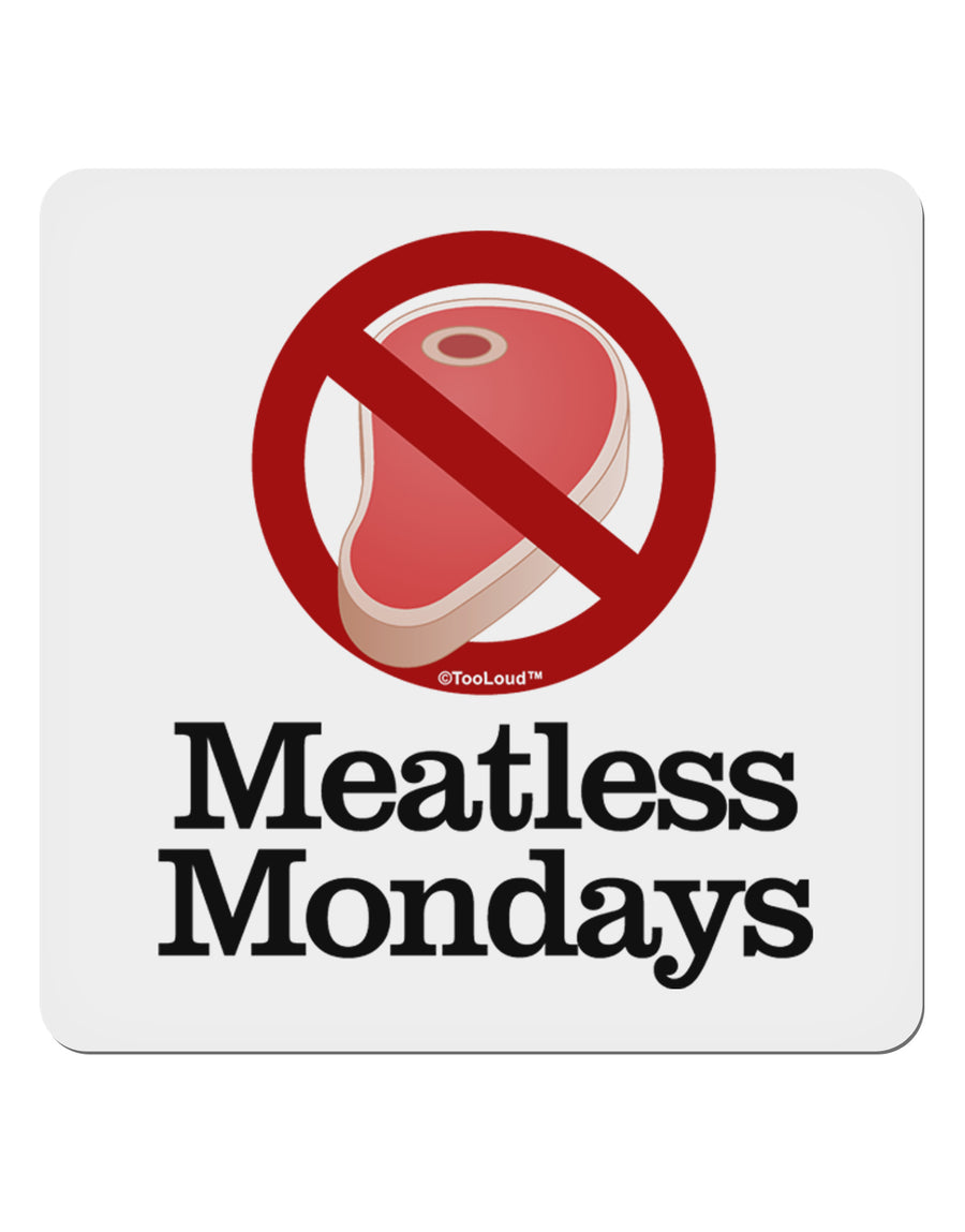 Meatless Mondays 4x4&#x22; Square Sticker 4 Pieces-Stickers-TooLoud-White-Davson Sales