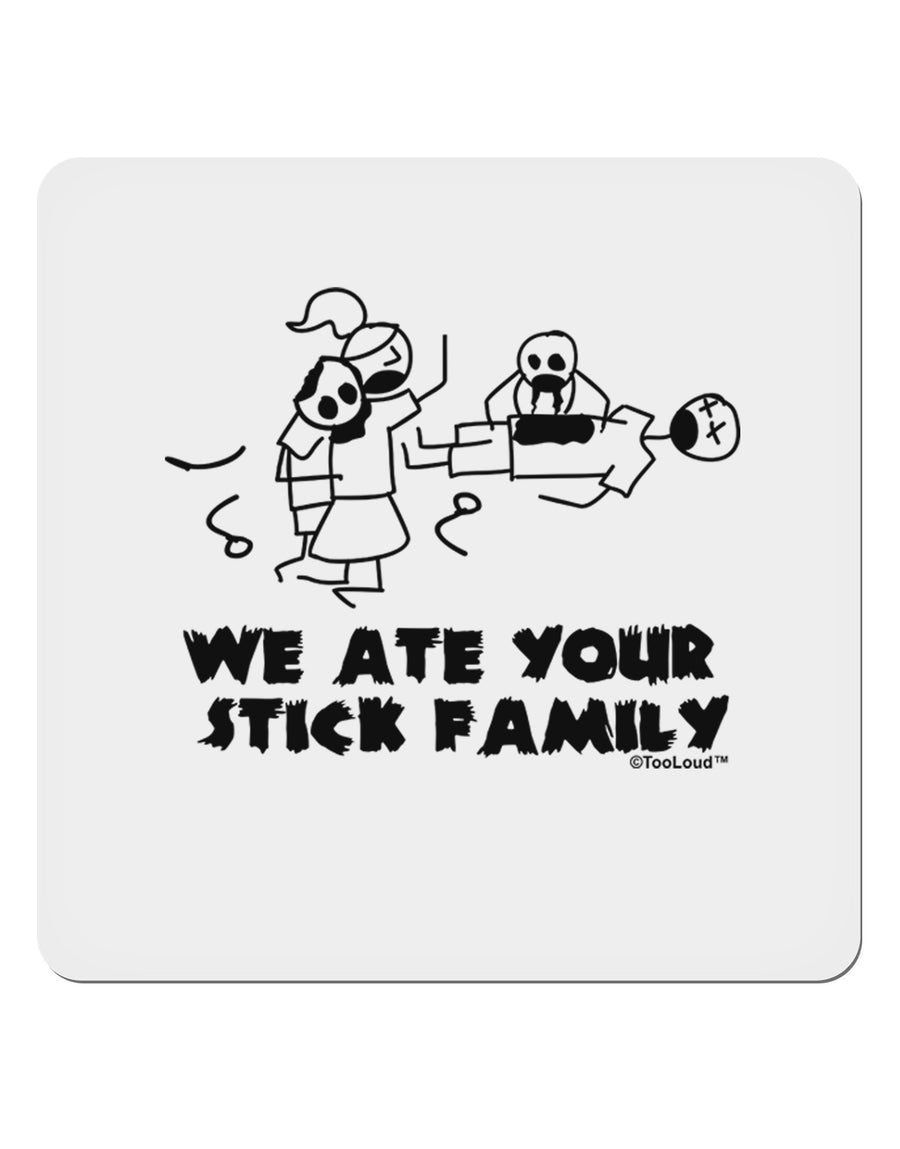 We Ate Your Stick Family - Funny 4x4&#x22; Square Sticker 4 Pieces-Stickers-TooLoud-White-Davson Sales