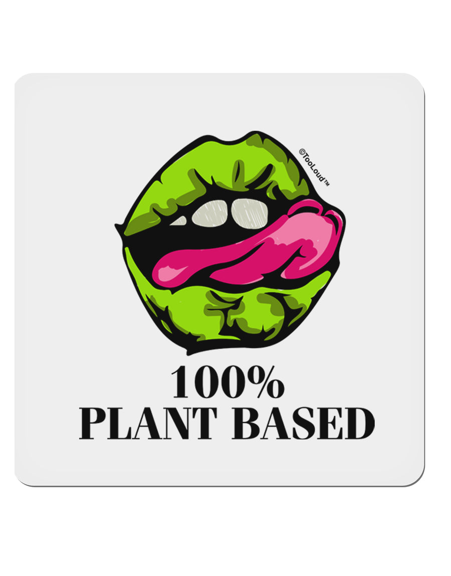 100% Plant Based 4x4 Inch Square Stickers - 4 Pieces-Stickers-TooLoud-Davson Sales