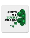 She's My Lucky Charm - Left 4x4&#x22; Square Sticker-Stickers-TooLoud-1-Davson Sales