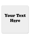 Enter Your Own Words Customized Text 4x4&#x22; Square Sticker-Stickers-TooLoud-1-Davson Sales