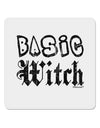 Basic Witch Distressed 4x4&#x22; Square Sticker 4 Pieces-Stickers-TooLoud-White-Davson Sales