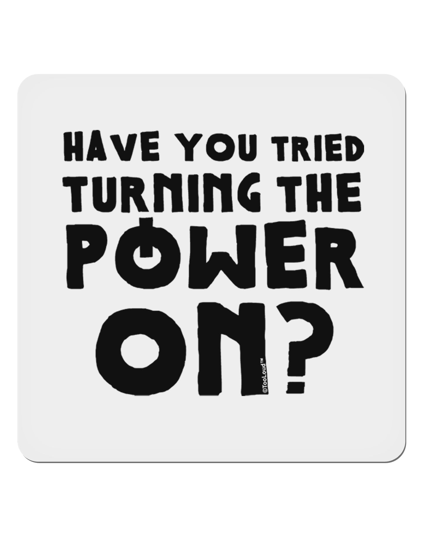Turning the Power On 4x4" Square Sticker-Stickers-TooLoud-1-Davson Sales