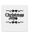 Christmas Joy BnW 4x4&#x22; Square Sticker-Stickers-TooLoud-1-Davson Sales