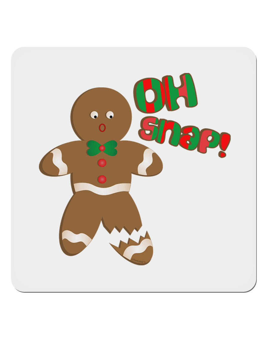 Oh Snap Gingerbread Man Christmas 4x4&#x22; Square Sticker 4 Pieces-Stickers-TooLoud-White-Davson Sales