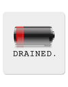 Battery Drained 4x4&#x22; Square Sticker-Stickers-TooLoud-4-Davson Sales