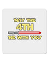 4th Be With You Beam Sword 4x4&#x22; Square Sticker