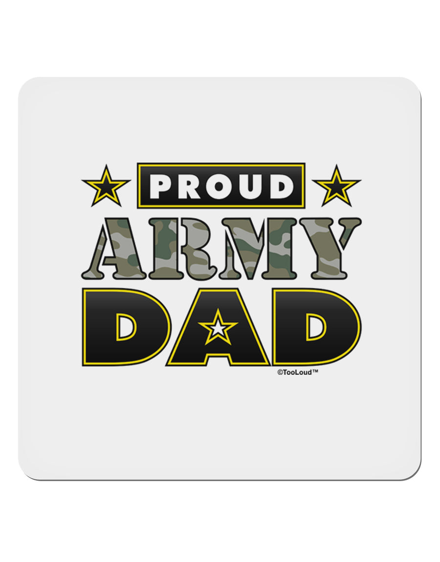 Proud Army Dad 4x4&#x22; Square Sticker-Stickers-TooLoud-1-Davson Sales